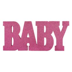 Pink "BABY" MDF Sign w/Glitter