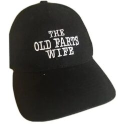 Old Farts Wife Novelty Black Hat