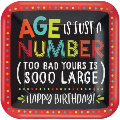 Age Is Just A Number Plates Sqr 10&Quot; 8Ct