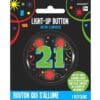 21st Brilliant Birthday Flashing 2" Button