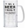Beer Tankard Plastic &Quot;This Beer Is Making Me Awesome&Quot;