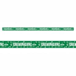 St Patricks Day Let the Shenanigans Begin Party Tape