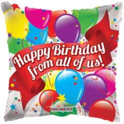 18" SQR Happy B'Day From All of US